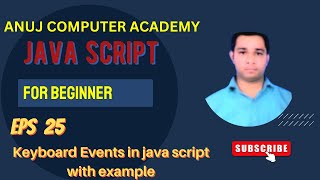 Keyboard Events in Java Script Ep25 [upl. by Barraza]