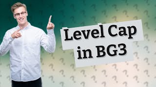 What is the level cap in BG3 multiclass [upl. by Trauner]