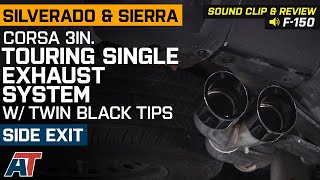 20142018 Silverado amp Sierra Corsa 3quot Touring Single Exhaust System Black Tips Sound Clip amp Review [upl. by Ahsitniuq]