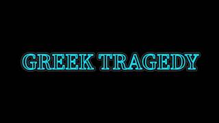 Greek Tragedy The Wombats Oliver Nelson TikTok Remix Edit Audio [upl. by Yllod882]