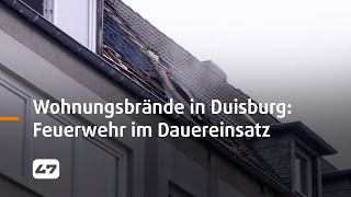 STUDIO 47 live  WOHNUNGSBRÄNDE IN DUISBURG FEUERWEHR IM DAUEREINSATZ [upl. by Brook916]