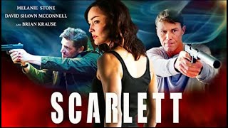 Scarlett 2020  Pelicula de accion completa en español  Melanie Stone  Brian Krause [upl. by Jung]