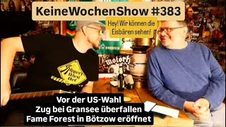 KeineWochenShow 383  Hey Wir können die Eisbären sehen [upl. by Vola]