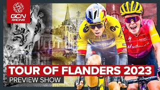 Ronde Van Vlaanderen 2023  The Big GCN Preview Show [upl. by Sedinoel]