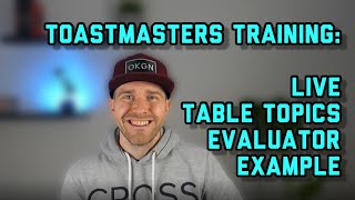 Giving a TABLE TOPICS Evaluation at TOASTMASTERS [upl. by Neetsyrk834]