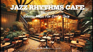 SATURDAY JAZZ Cozy Autumn Ambience amp Relaxing Jazz Instrumental Music 🍂 Smooth Bossa Nova Music [upl. by Illoh487]