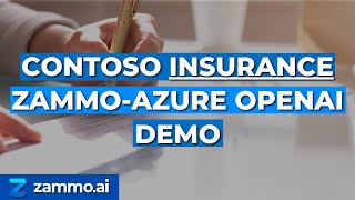 Contoso Insurance ZammoAzure OpenAI Demo [upl. by Anile889]