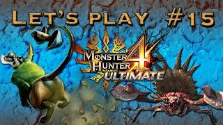 Lets Play Monster Hunter 4 Ultimate FR 15  Hermitaur daimyo amp Congalala Emeraude [upl. by Lecirg704]