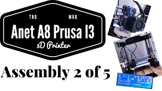 How to build a Anet A8 Prusa i3 Assembly 2 German [upl. by Nirroc]