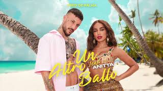 Fred De Palma  Un altro ballo feat Anitta Official Visual Art Video [upl. by Gilus]