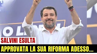 SALVINI ESULTA IN DIRETTA APPROVATA FINALMENTE LA MIA PROPOSTA ORA GLI ITALIANI POSSONO [upl. by Yeta557]