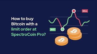 How to buy Bitcoin with a limit order at SpectroCoin Pro [upl. by Scheider]