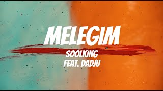 Soolking feat Dadju  Meleğim ParolesLyrics [upl. by Aurelius]