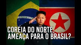 A Coreia do Norte pode ser uma ameaça para o Brasil Felipe Dideus [upl. by Adnilak]