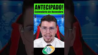 🤑INSS ANTECIPA CALENDÁRIO de NOVEMBRO HOJE  NOVAS DATAS [upl. by Earle]