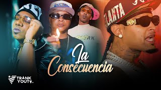 La Consecuencia Remix  El Shady x Kiry Curu x Gatillero 23 amp Chocoleyrol Video Oficial [upl. by Domel269]