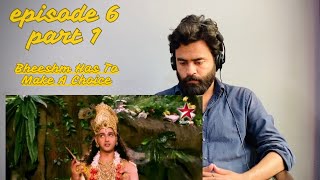 Mahabharat Episode 6  Part 1  Pakistani Reaction [upl. by Brunell761]