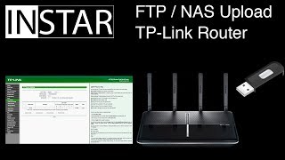 Dateien per FTP Upload auf einem TPLink Router abspeichern  USB  NAS [upl. by Rexanne268]