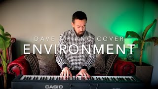 Environment  Dave Piano Cover Mix Arrangement [upl. by Nasho513]