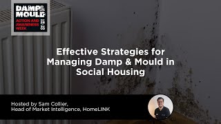 Webinar  Effective Strategies for Managing Damp and Mould in Social Housing [upl. by Lirva]