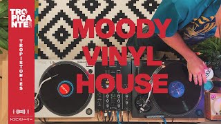 Tropistories ✬ Moody Vinyl House with DAUG [upl. by Kral574]