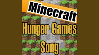 Hunger Games Song Instrumental Karaoke A Minecraft Parody of Decisions [upl. by Nosreip]