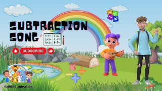 Subtraction song  Subtraction Songs for Kids  Fun Math Learning  Math Songs  Kids Math Learning [upl. by Fuld]