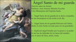 Angel Santo de mi guarda [upl. by Saltsman195]