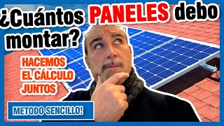 ¿Cuántos PANELES SOLARES debo montar en casa [upl. by Magena554]