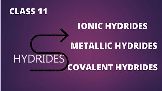 HYDRIDES  HYDROGEN L4 [upl. by Ax]