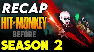 HitMonkey Season 1 Recap  Everything You Need To Know Before Season 2 Explained [upl. by Cirdnek]