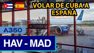 Reporte de Viaje  World2Fly  La Habana  Madrid  Airbus A350900 [upl. by Mitman]