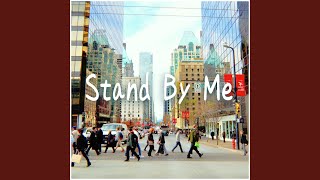 Stand By Me [upl. by Rubel]