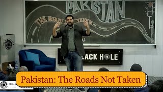 Pakistan The Roads Not Taken  Shehzad Ghias Shaikh [upl. by Eenttirb]