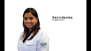 Xeroderma Pigmentoso  Informação para Pacientes [upl. by Ashely]