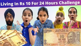 Living In Rs 10 For 24 Hours Challenge  Ramneek Singh 1313  RS 1313 VLOGS [upl. by Vanya346]