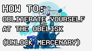 Risk of Rain 2 Guide Unlocking Mercenary Obliterate yourself at the Obelisk [upl. by Alyl]