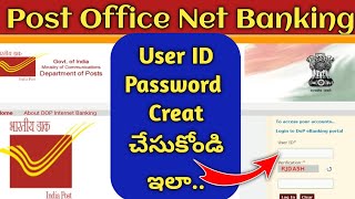 How to Creat Post Office Internet Banking User ID Password in Telugu  DOP Net Banking [upl. by Rushing]