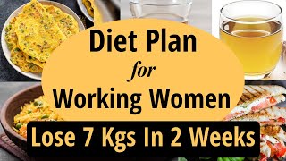 Weight Loss Diet Plan For Working Women In Hindi  Lose 7 Kgs In 2 Weeks  Fat Loss  LetsGoHealthy [upl. by Erdne]