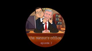 The Mansurs Office  Episode 3 [upl. by Lamphere]