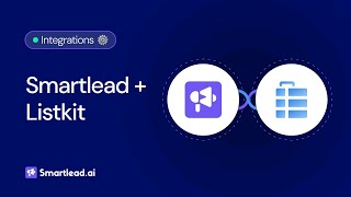 Smartlead And Listkit Integration [upl. by Suivatram]