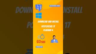 How To Download And Install PostgreSQL 17 pgAdmin 4 On Windows In 60 Seconds  1 Minute Shorts [upl. by Temple]