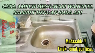 ATASI WASTAFEL MAMPET PAKAI SODA API [upl. by Grover]