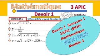 DEVOIR 1 MATH 3APIC BIOF MODELE 2 [upl. by Rehpotsrihc778]