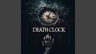 Death Clock [upl. by Guillaume]