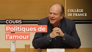 Politiques de l’amour 2  Patrick Boucheron 20232024 [upl. by Meldon]