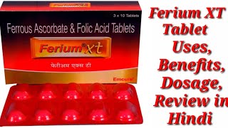 Ferium XT Tablet  Ferrous Ascorbate and Folic Acid Tablet  Ferium XT Tablet Uses Benefits Dosage [upl. by Eelsnia]