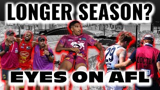 Get READY for an EVEN LONGER AFL season EYES ON AFL [upl. by Dorry]