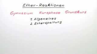 Reaktion von Ether  Chemie  Organische Chemie [upl. by Nesral]