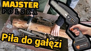 Majster Polska  Piła łańcuchowa akumulatorowa Hit do gałęzi [upl. by Eelrahs486]